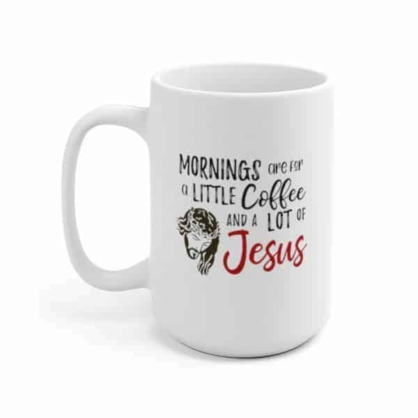 coffee and Jesus mug